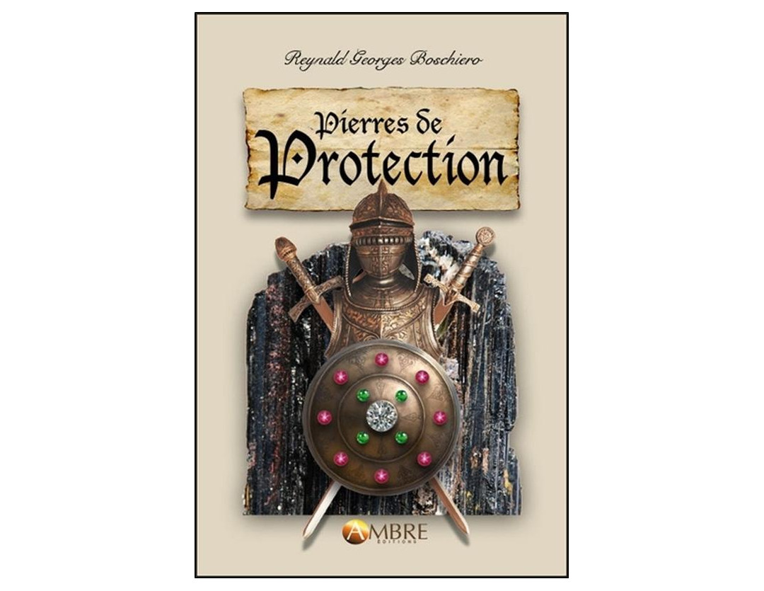 PIERRES DE PROTECTION